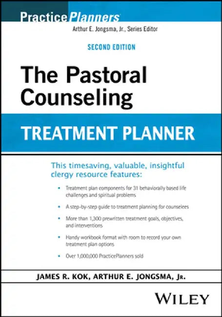 The Pastoral Counseling Treatment Planner by James R. Kok