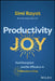 Productivity Joy: Feel Energised and Be Effective in 5 Minutes a Day by Simi Rayat