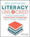 Literacy Unlocked: How to Implement the Science of Reading with Young Learners by Amie Burkholder