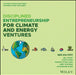 Disciplined Entrepreneurship for Climate and Energy Solutions: 24 Steps to Build Solutions for People and the Planet by Bill Aulet