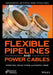 Flexible Pipelines and Power Cables by Yong Bai