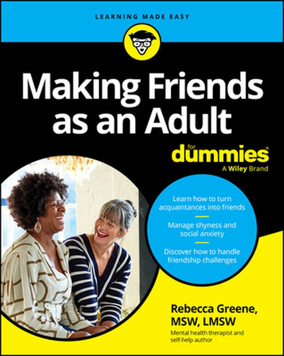 Making Friends as an Adult for Dummies by Rebecca Fae Greene