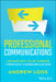 Professional Communications, with eBook Access Code by Andrew Loos