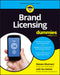 Brand Licensing for Dummies by Steven Ekstract