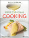 Professional Cooking, with eBook Access Code by Wayne Gisslen