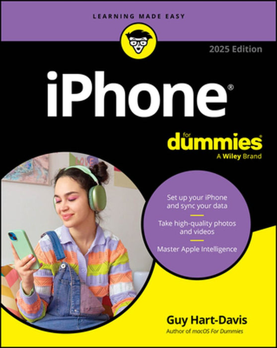 iPhone for Dummies, 2025 Edition by Guy Hart-Davis