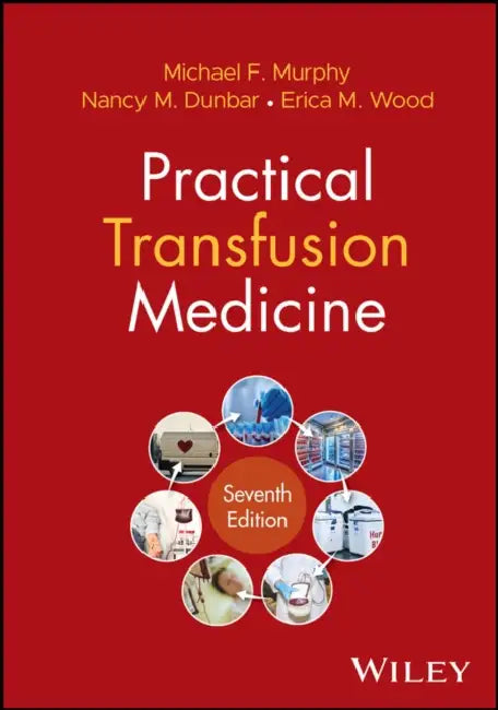 Practical Transfusion Medicine by Michael F. Murphy