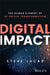 Digital Impact: The Human Element of Ai-Driven Transformation by Steve Lucas