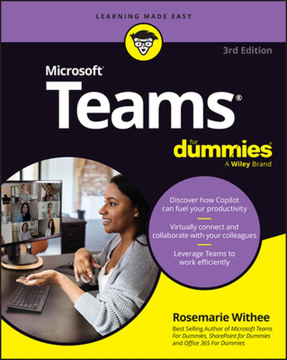 Microsoft Teams for Dummies by Rosemarie Withee