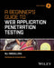 A Beginner's Guide to Web Application Penetration Testing by Ali Abdollahi
