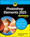 Photoshop Elements '2025 Version' for Dummies by Barbara Obermeier