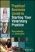 Practical Business Guide to Starting Your Veterinary Practice by Mira Johnson