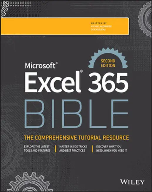 Microsoft Excel 365 Bible by Michael Alexander