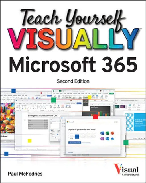 Teach Yourself Visually Microsoft 365 by Paul McFedries