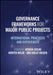 Governance Frameworks for Major Public Projects by Vedran Zerjav