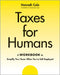 Taxes for Humans Workbook by Hannah Cole