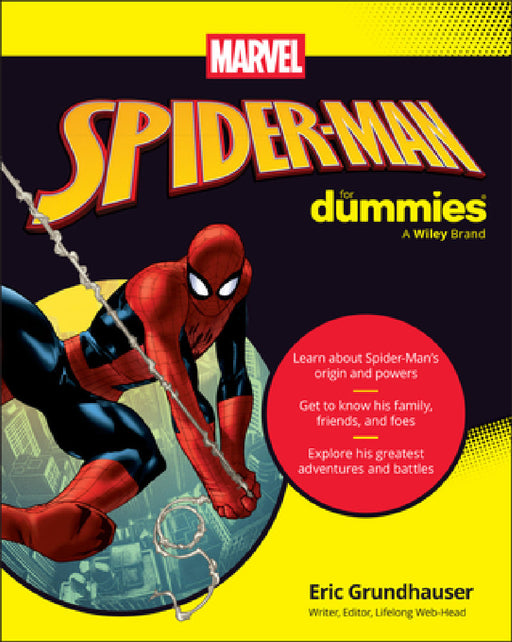 Spider-Man for Dummies by Eric Grundhauser