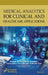 Medical Analytics for Clinical and Healthcare Applications by Kanak Kalita