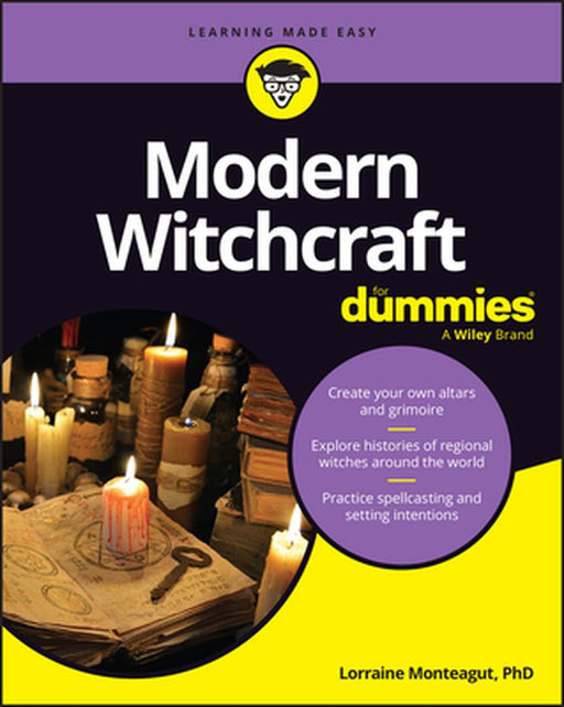 Modern Witchcraft for Dummies by Lorraine Monteagut
