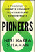 Pioneers: 8 Principles of Business Longevity from Immigrant Entrepreneurs by Nerri K. Sillaman