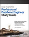 Google Cloud Certified Professional Cloud Database Engineer Study Guide by Jake Holmquist