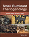 Small Ruminant Theriogenology by Ahmed Tibary