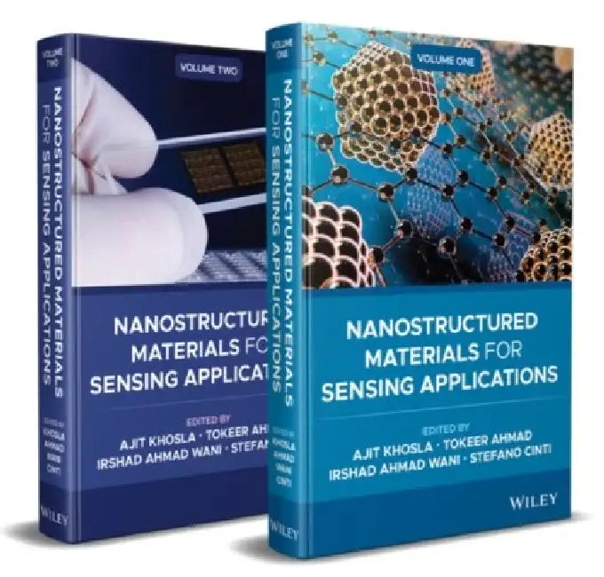 Nanostructured Materials for Sensing Applications, 2 Volume Set by Ajit Khosla