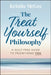 The Treat Yourself Philosophy: A Guilt-Free Guide to Prioritizing You by Kristin McGee