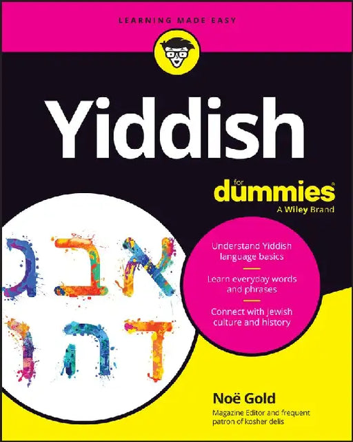 Yiddish Language & Culture for Dummies by Noe Gold