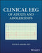 Clinical Eeg of Adults and Adolescents by David Moore