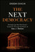The Next Democracy by Erdem Ovacik