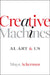 Creative Machines: Ai, Art & Us by Maya Ackerman