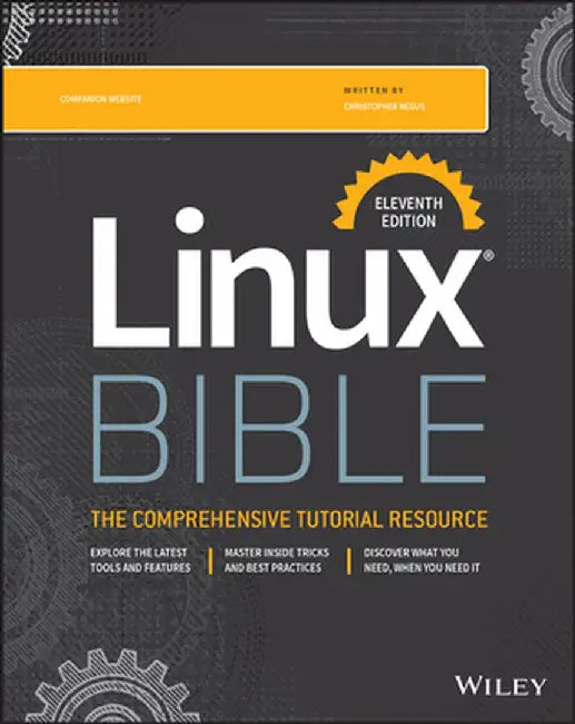Linux Bible by Christopher Negus