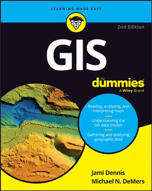 GIS for Dummies by Jami Dennis
