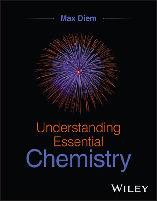 Understanding Essential Chemistry by Max Diem
