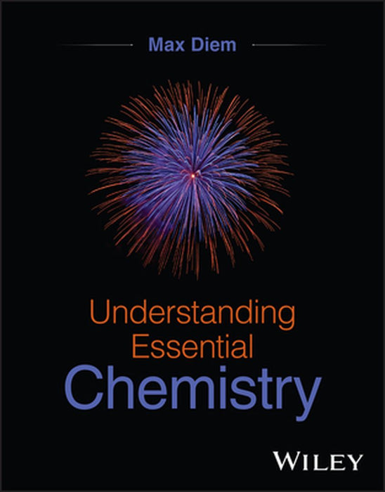 Understanding Essential Chemistry by Max Diem