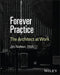 Forever Practice: Conversations about the Practice of Architecture by James Nielson