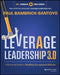 Leverage Leadership 3.0: A Practical Guide to Building Exceptional Schools by Paul Bambrick-Santoyo