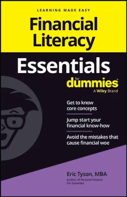 Financial Literacy Essentials for Dummies by Eric Tyson