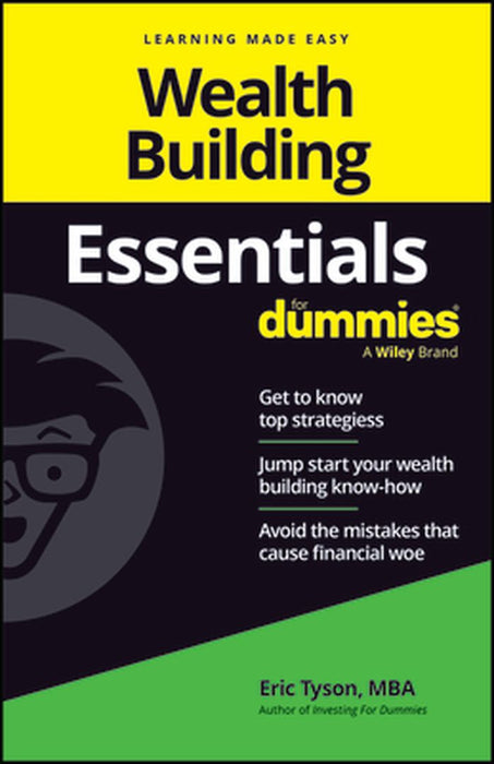 Wealth Building Essentials for Dummies by Eric Tyson