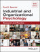 Industrial and Organizational Psychology, with eBook Access Code: Research and Practice by Paul E. Spector