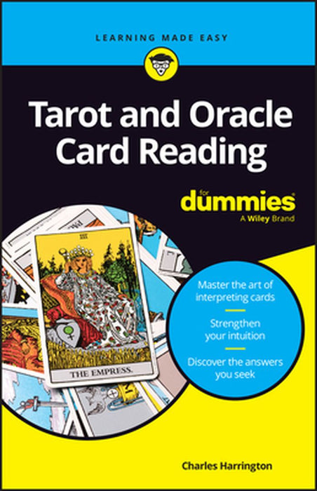 Tarot & Oracle Card Reading for Dummies by Charles Harrington