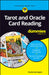Tarot & Oracle Card Reading for Dummies by Charles Harrington