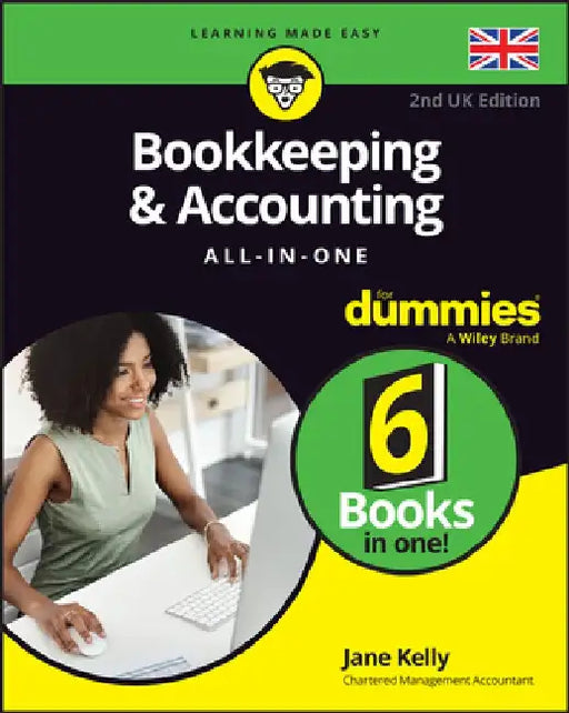 Bookkeeping & Accounting All-in-One For Dummies, UK Edition by Jane E. Kelly