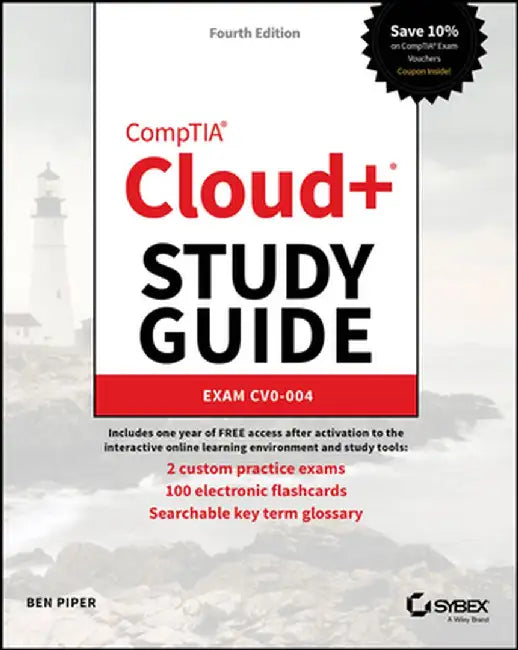 Comptia Cloud+ Study Guide: Exam Cv0-004 by Ben Piper