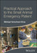 Practical Approach to the Small Animal Emergency Patient by Michael Verschoor-Kirss