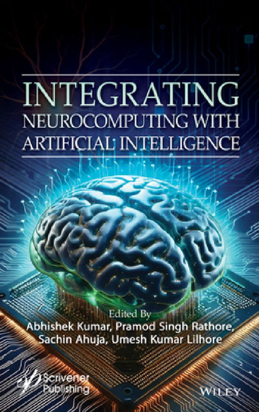 Integrating Neurocomputing with Artificial Intelligence by Abhishek Kumar