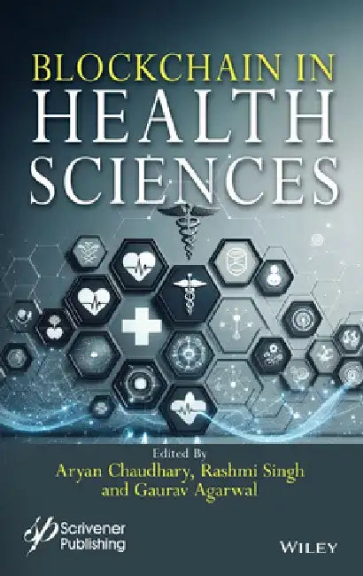 Blockchain in Health Sciences by Aryan Chaudhary