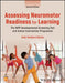 Assessing Neuromotor Readiness for Learning: The Inpp Developmental Screening Test and School Intervention Programme by Sally Goddard Blythe