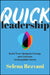 Quick Leadership: Build Trust, Navigate Change, and Cultivate Unstoppable Teams by Selena Rezvani